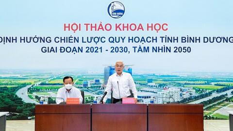 Bình Dương: Quy hoạch phải đảm bảo tính tổng thể, đồng bộ giữa các ngành, lĩnh vực