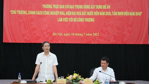 Ban Chỉ đạo xây dựng Đề án "Chủ trương, chính sách  công nghiệp hóa, hiện đại hóa đến năm 2030,  tầm nhìn đến năm 2045” làm việc với Bộ Công Thương